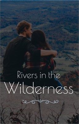 Rivers in the Wilderness