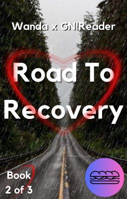 Road To Recovery | Wanda x Reader (2/3)