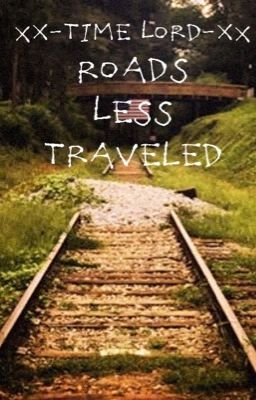 Roads Less Traveled