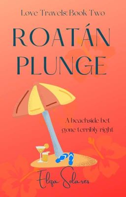 Roatan Plunge | Love Travels #2