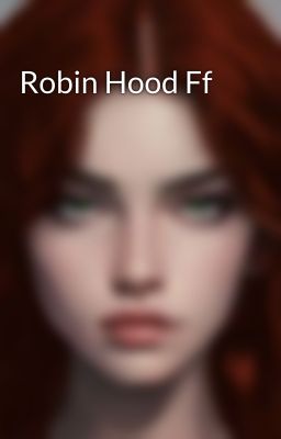 Robin Hood Ff