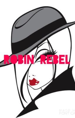 Robin Rebel