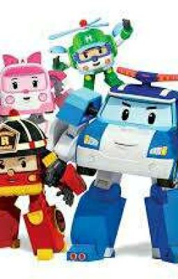 Robocar Poli: The Chosen Person Fanfiction