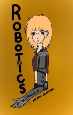 Robotics -My Hero Academia-