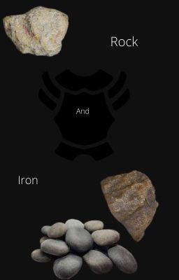 Rock and Iron