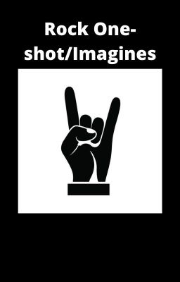 Rock one-shots/Imagines