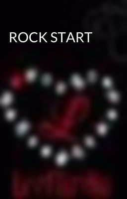 ROCK START