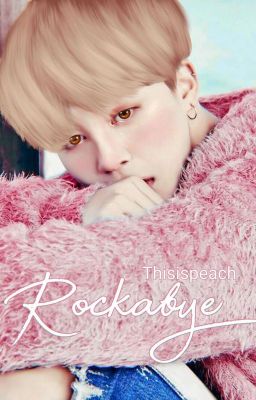 Rockabye | Yoonmin |