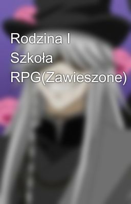 Rodzina I Szkoła RPG(Zawieszone)