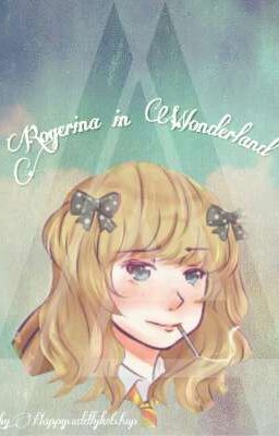 Rogerina in Wonderland