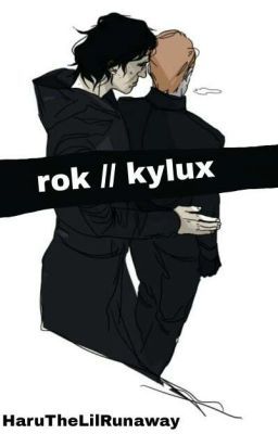 Rok // Kylux