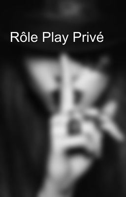 Rôle Play Privé