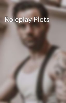 Roleplay Plots