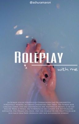 Roleplay with me (Closed)