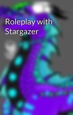 Roleplay with Stargazer