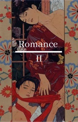 Romance II