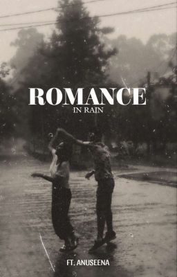 ROMANCE IN RAIN