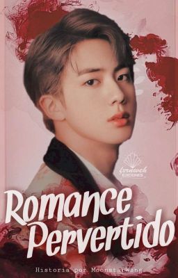 Romance Pervertido| TAEJIN