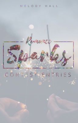 Romance Sparks Contest Entries