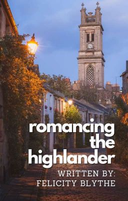 Romancing The Highlander