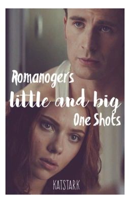 Romanogers little and big One Shots 