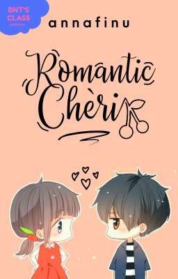 🍒 || Romantic Chèri || 🍒 