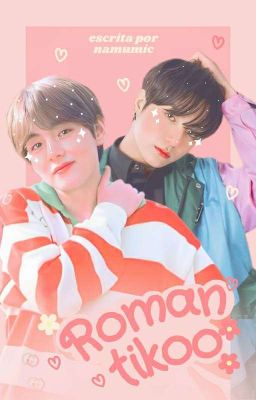 Romantikoo 𔘓 kooktae 