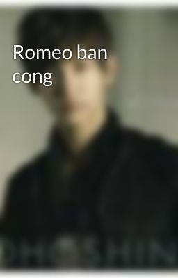 Romeo ban cong