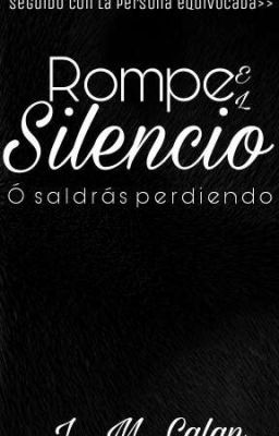 Rompe el Silencio