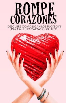 ROMPECORAZONES