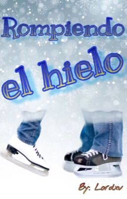 Rompiendo el hielo