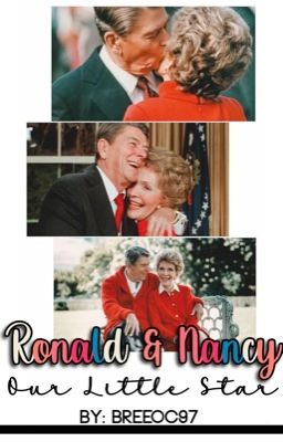 Ronald & Nancy: Our Little Star 