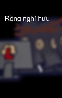 Rồng nghỉ hưu