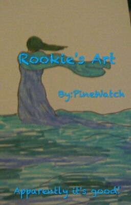 Rookie's Art