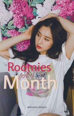 Roomies for a Month ➝ Heechuu [OS G!P]