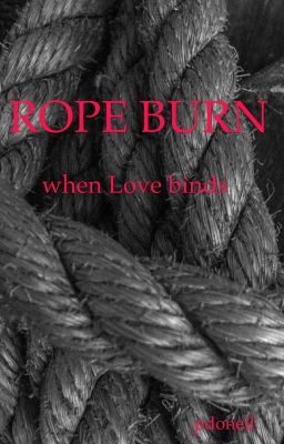 ROPE BURN