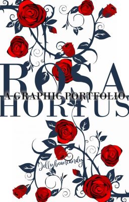 Rosa Hortus- A Graphic Portfolio