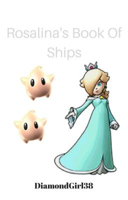 Rosalina's Book Of Ships