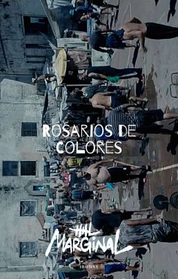 ROSARIOS DE COLORES | EL MARGINAL