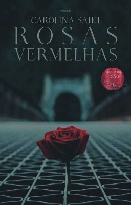 Rosas Vermelhas [Concluída]