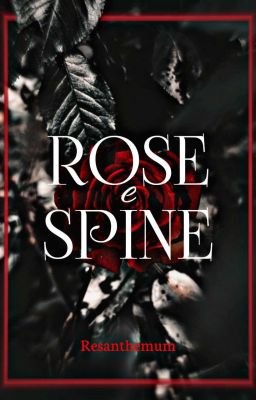 Rose e spine [IN REVISIONE]