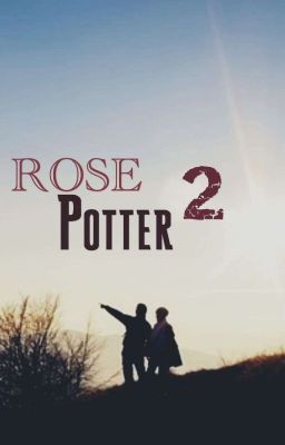 Rose Potter 2