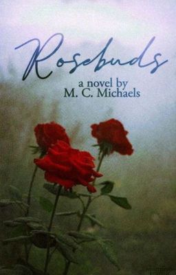 Rosebuds