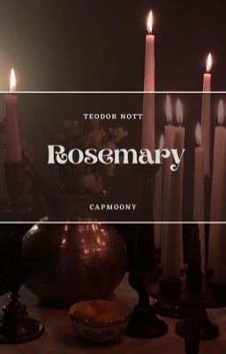 Rosemary • Teodor Nott