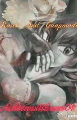 Roses and Gunpowder (Benkei x Kyoya)