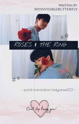 Roses & The Ring ♡ (PL)