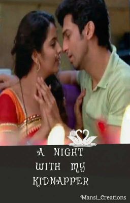 RoSid TS ~ A Night With My Kidnapper (√)