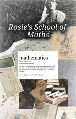 ROSIE'S SCHOOL OF MATHS | MATHS HELP