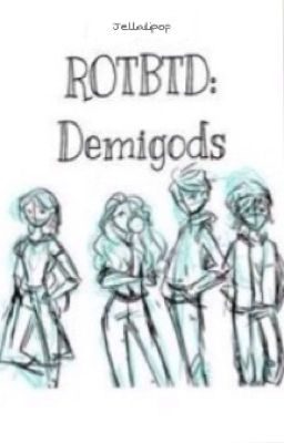 ROTBTD: demigods