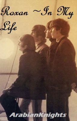 Roxan ~ In My Life with the Beatles